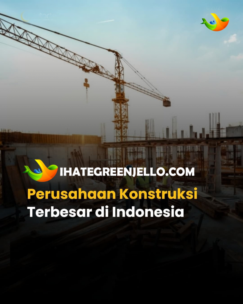 Perusahaan Konstruksi